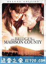 廊桥遗梦 The Bridges of Madison County (1995)