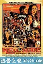 地狱骑士 Hell Ride (2008)