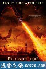 火龙帝国 Reign of Fire (2002)