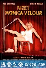 遇见莫妮卡 Meet Monica Velour (2011)