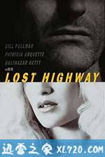 妖夜慌踪 Lost Highway (1997)