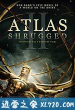 阿特拉斯耸耸肩2 Atlas Shrugged: Part II (2012)