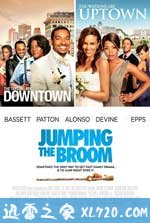 婚礼大斗阵 Jumping the Broom (2011)