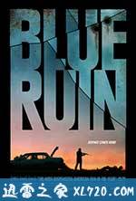 蓝色废墟 Blue Ruin (2013)