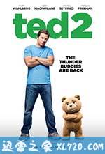 泰迪熊2 Ted 2 (2015)