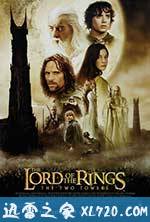 指环王2：双塔奇兵 The Lord of the Rings: The Two Towers (2002)