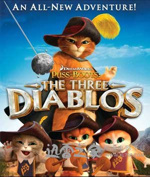 穿靴子的猫：萌猫三剑客 Puss in Boots: The Three Diablos (2012)