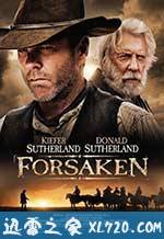 遗弃 Forsaken (2015)