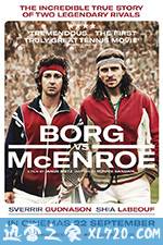 博格对战麦肯罗 Borg/McEnroe (2017)