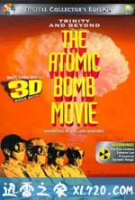 尘封核爆 Trinity and Beyond: The Atomic Bomb Movie (1995)