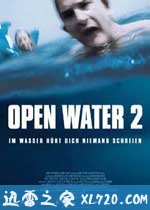 颤栗汪洋2 Open Water 2: Adrift (2006)