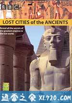 失落的古代城市 Lost Cities of the Ancients (2006)