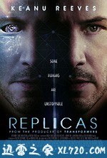 克隆人 Replicas (2018)