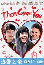 然后你来了 Then Came You (2019)