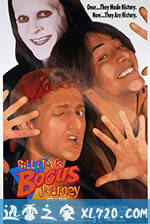 比尔和泰德畅游鬼门关 Bill & Ted's Bogus Journey (1991)